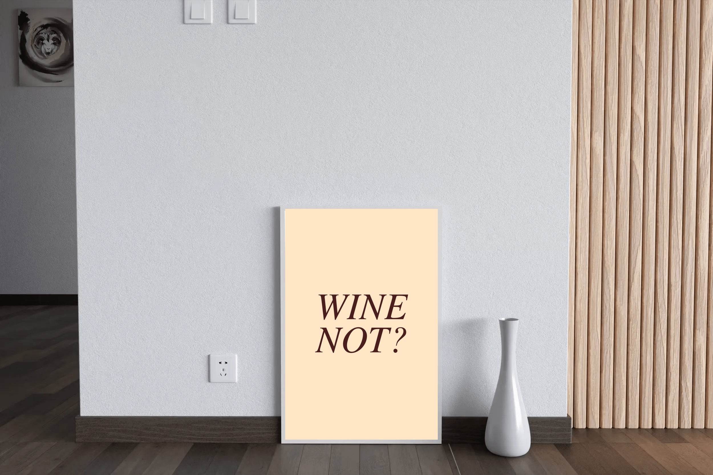 Wine Not Wall Art - beink online art store