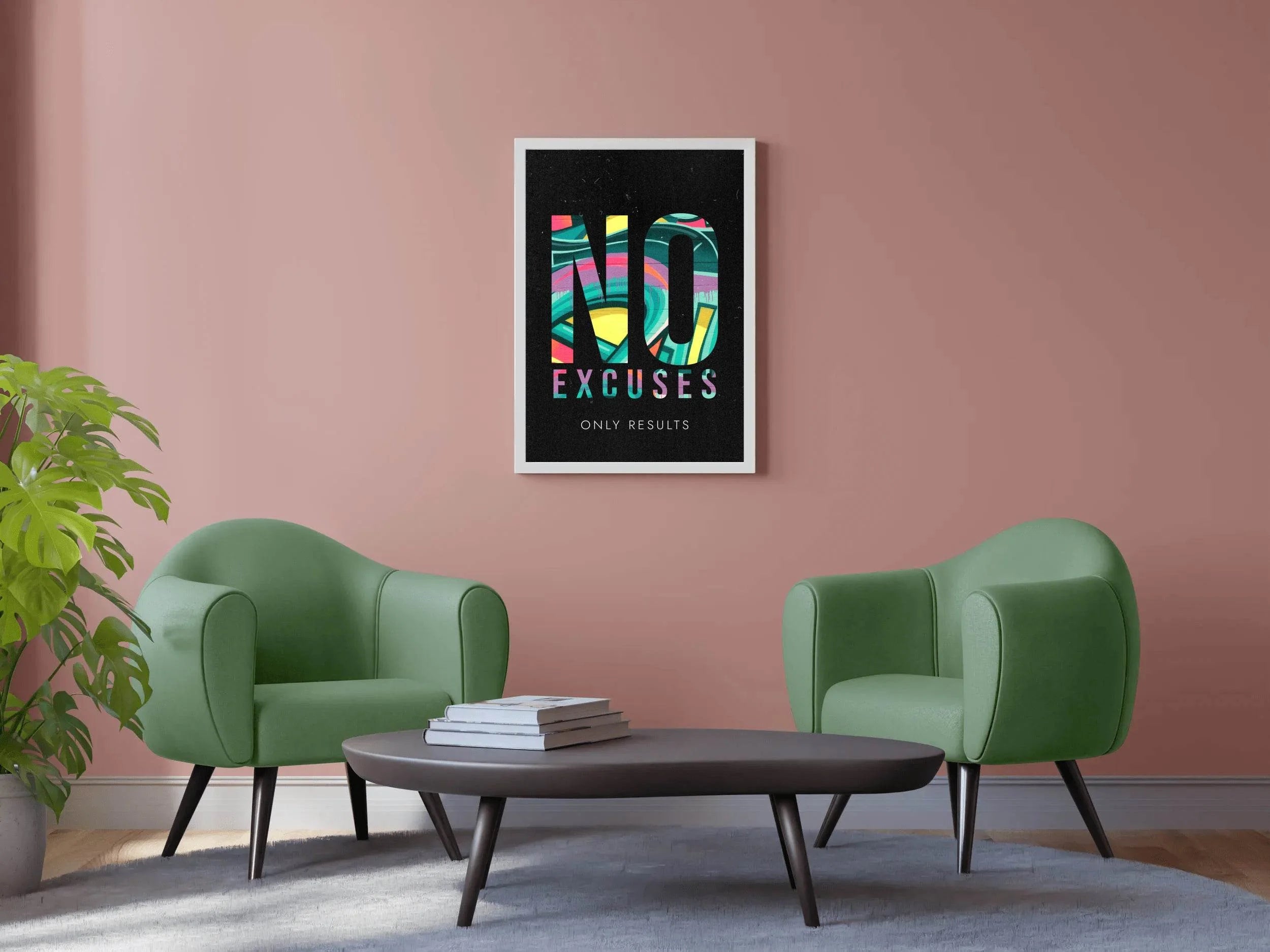 No Excuse Motivational Wall Art - beink online art store