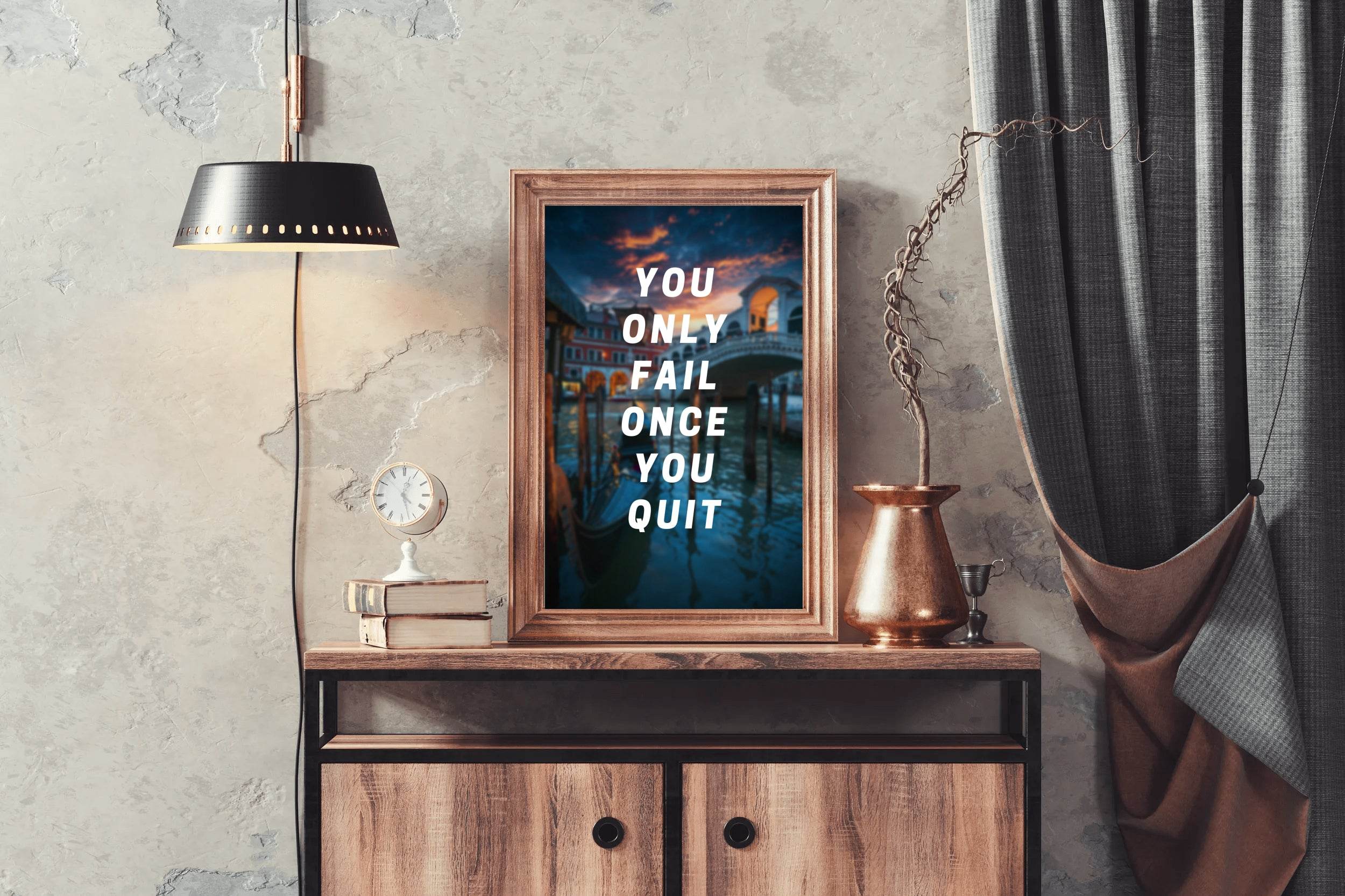 You Fail When You Quit Wall Art - beink online art store